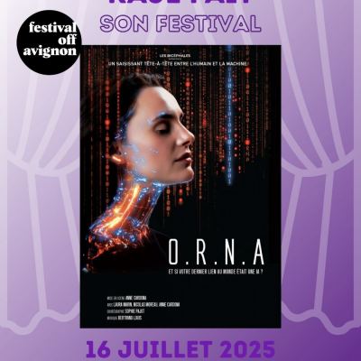 RAJE FAIT SON FESTIVAL JOUR #16 Anne Cardona pour O.R.N.A
